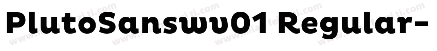 PlutoSanswv01 Regular字体转换
